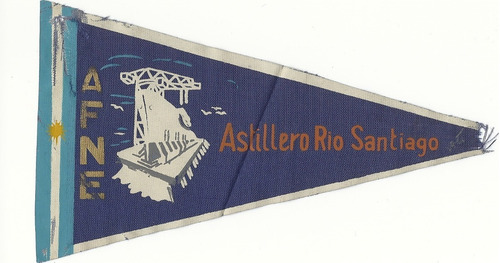Antiguo Banderín Astillero Rio Santiago