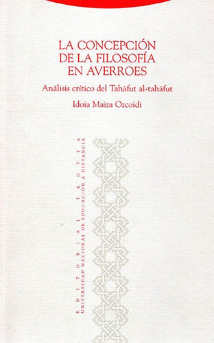 Concepción De Filosofía En Averroes, Maiza Ozcoidi, Trotta