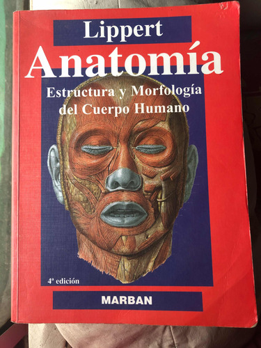 Libro Anatomía Estructura Y Morfología Del Cuerpo Humano