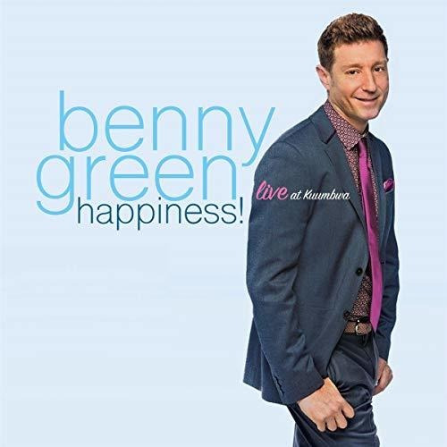 Cd Happiness Live At Kuumbwa - Benny Green