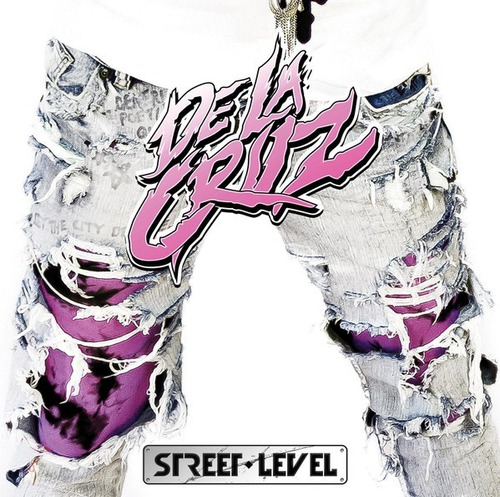 De La Cruz Street Level Cd Nuevo 