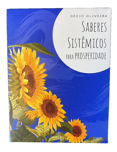 Saberes Sistêmicos Prosperidade: Cartas Sistêmicas Base Na