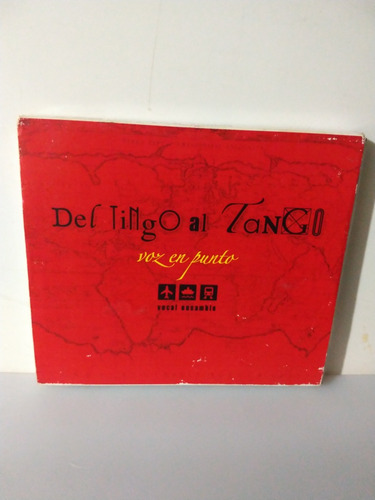 Del Tingo Al Tango Voz En Punto Ensamble Vocal Cd