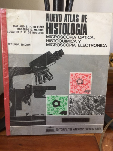 Nuevo Atlas De Histologia Mariano Di Fiore Ed.el Ateneo 2 Ed