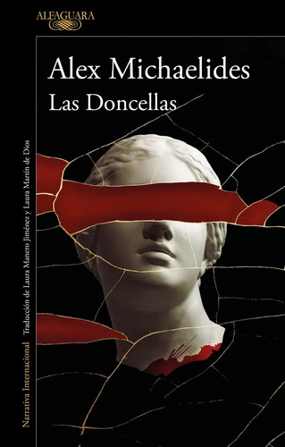 Las Doncellas - Alex Michaelides - Alfaguara