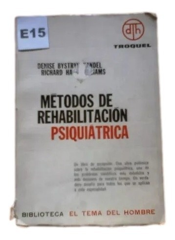 Metodos De Rehabilitacion Psiquiatrica Editorial Troquel E15