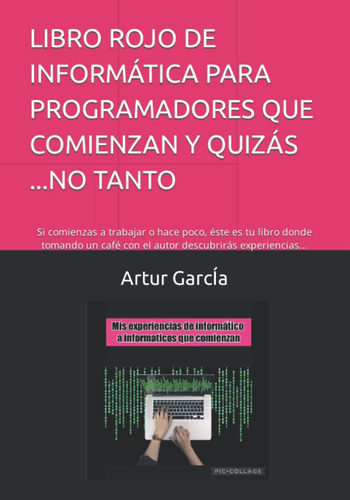 Libro: Libro Rojo De Informática Para Programadores Que Comi