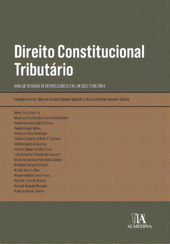 Direito Constitucional Tributário, De Bastos Ferreira. Editora Almedina Em Português