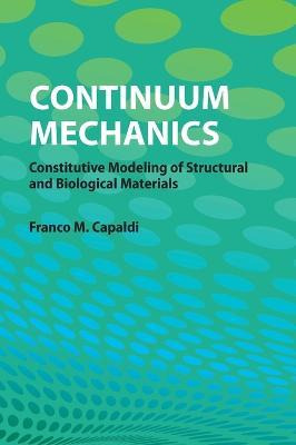 Libro Continuum Mechanics - Franco M. Capaldi