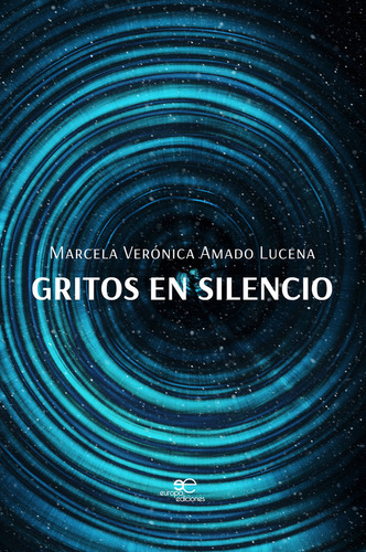 Libro Gritos En Silencio - Amado Lucena, Marcela Veronica