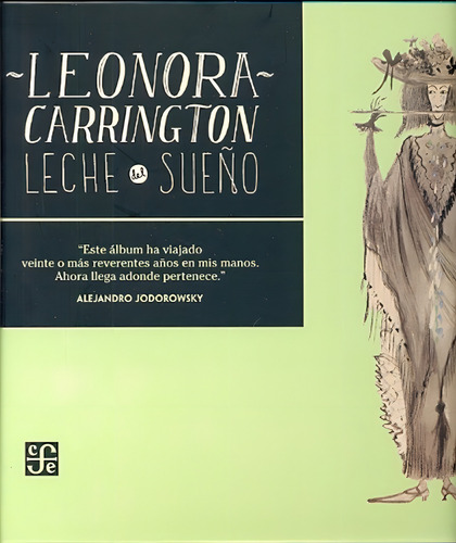 Leche Del Sueño - Leonora Carrington