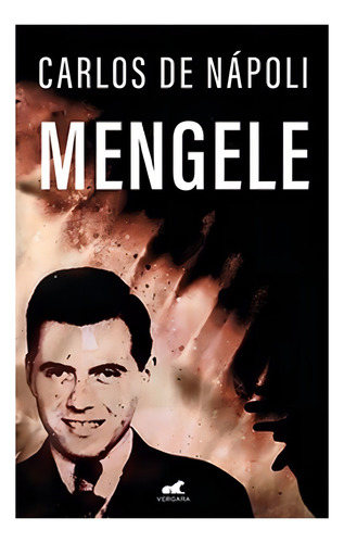 Libro Mengele De Carlos De Napoli
