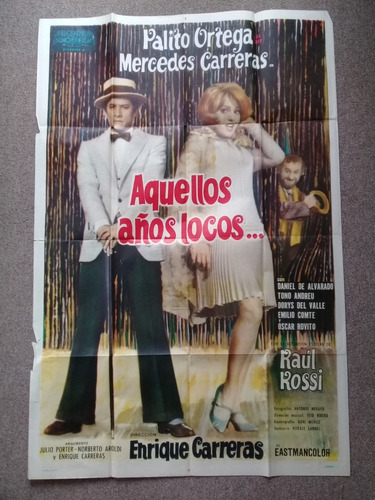 Antiguo Afiche De Pelicula - Aquellos Años Locos -628 (Usado)