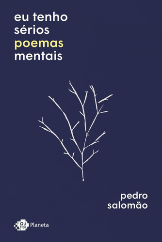 Livro Eu Tenho Serios Poemas Mentais