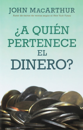 ¿a Quién Pertenece El Dinero?