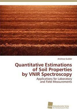 Libro Quantitative Estimations Of Soil Properties By Vnir...