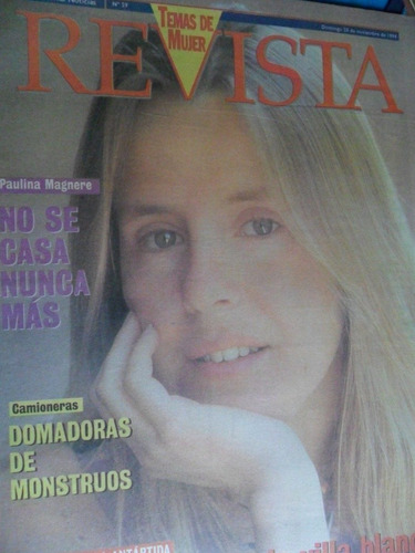 Temas De Mujer Nº 29 20 De Nov De 1994 Paulina Magnere. J