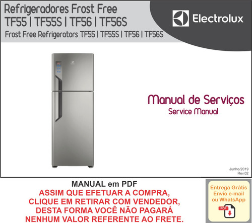 Manual Serviço Refrigerador Frost Free Electrolux Tf55 Tf56 (Usado)