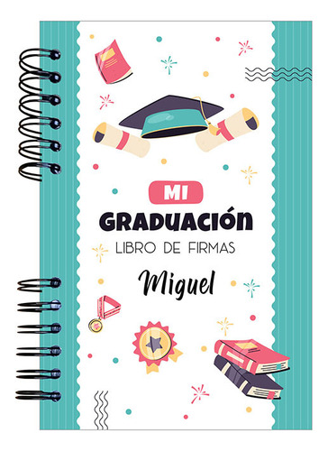 Libreta Libro De Firmas Para Graduación Turquesa