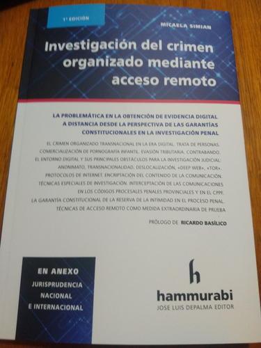 Investigación Del Crimen Organizado Mediante Acceso Remoto, De Micaela Simian. Editorial Hammurabi, Tapa Blanda, Edición Primera En Español, 2023