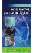 Comprar Wk Mnl De Procedimientos Gastroenterologícos