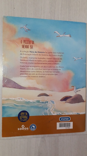 Livro O Passeio Da Menina Bia - Hora Da História Envio Já