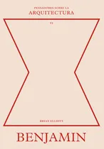 Comprar Benjamin Sobre La Arquitectura - Benjamin, Walter