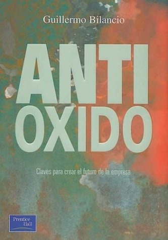 Antioxido.. - Guillermo Bilancio