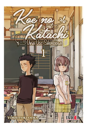 Koe No Katachi 01 - Ivrea Arg