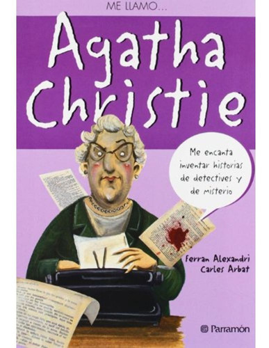 Me Llamo Agatha Christie - Autor