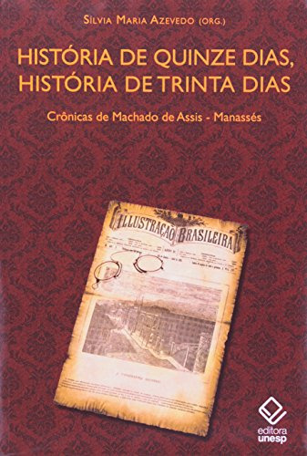 Libro História De Quinze Dias História De Trinta Dias Crônic