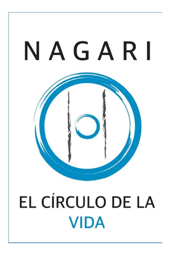 Libro: Nagari: El Círculo De La Vida (nagari Trilogía) (span