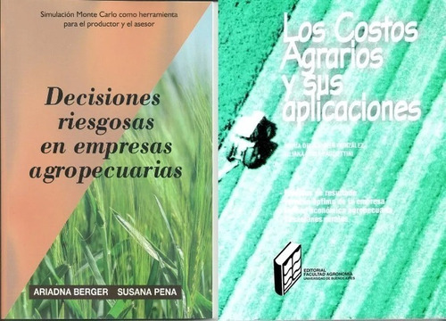 Costos Agrarios + Decisiones Riesgosas Empresa Agropecuaria