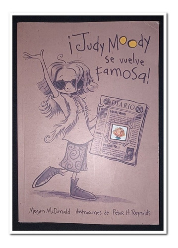 ¡judy Moody Se Vuelve Famosa!