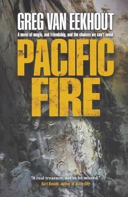 Libro Pacific Fire - Greg Van Eekhout
