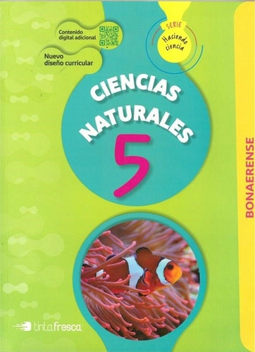 Naturales 5 Bon.- Haciendo Ciencia - 2019-equipo Editorial-t