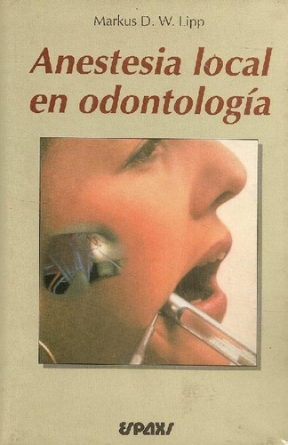 Libro Video Anestesia Local Odontologia De Markus D W Lipp