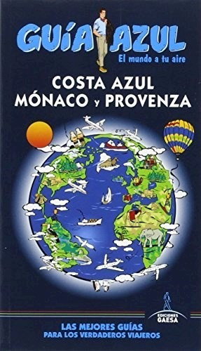 Costa Azul , Monaco Y Provenza - Guia Azul - Gaesa - #d
