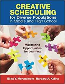 Creative Scheduling For Diverse Populations In Middle And Hi