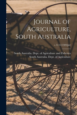 Libro Journal Of Agriculture, South Australia; V.12: 12(1...