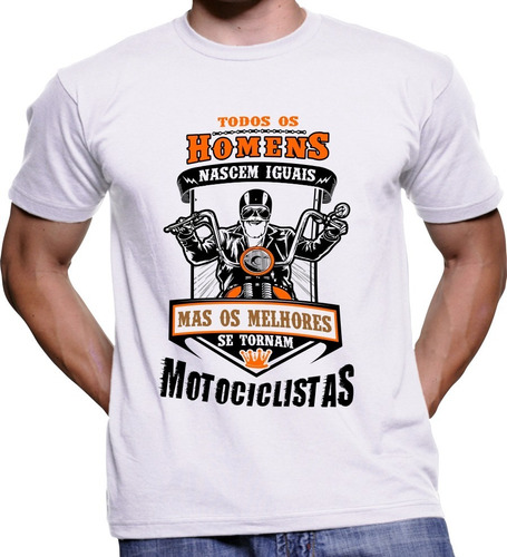  Camisa Homens Nascem Iguais Melhores Se Tornam Motociclista