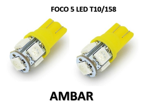 Foco Led Pellizco T10-158 5 Led Ambar Fijo (20 Jgos/pares)