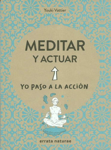 Libro Meditar Y Actuar