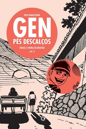 Gen Pés Descalços - Volume 3: Gen Pés Descalços - Volume 3, De Nakazawa, Keiji. Editora Conrad, Capa Mole, Edição 1 Em Português