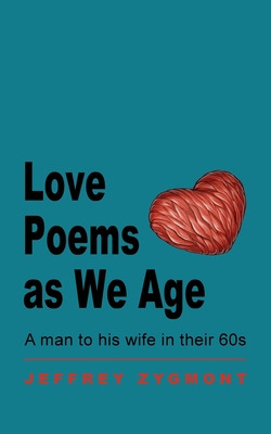 Libro Love Poems As We Age - Zygmont, Jeffrey