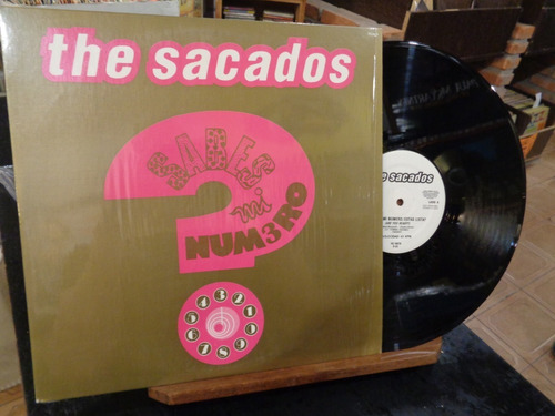 The Sacados Sabes Mi Numero Maxi Vinilo Mexico Dj