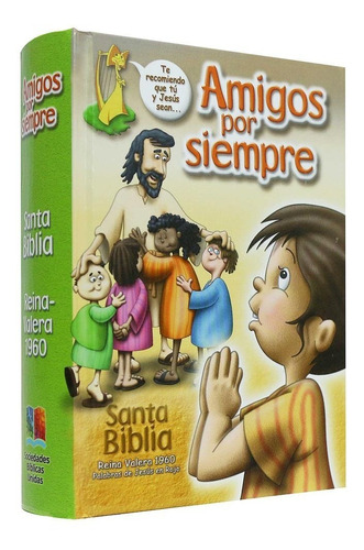 Biblia Amigos Por Siempre Rvr1960 Tapa Dura (para Niños)