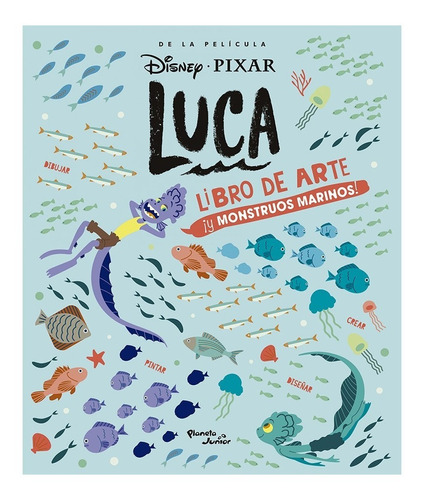 Luca. Libro De Arte Y Monstruos Marinos - Disney