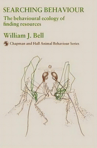 Searching Behaviour, De W.j. Bell. Editorial Chapman Hall, Tapa Dura En Inglés