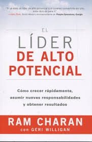 El Lider De Alto Potencial - Ram Charan